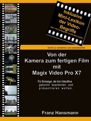 cover image of Von der Kamera zum fertigen Film mit Magix Video Pro X7
